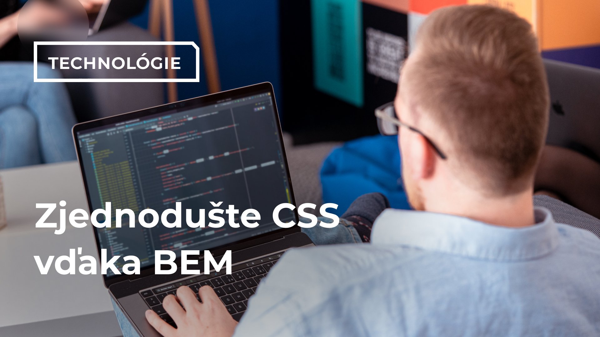 Zjednodušte CSS vďaka BEM